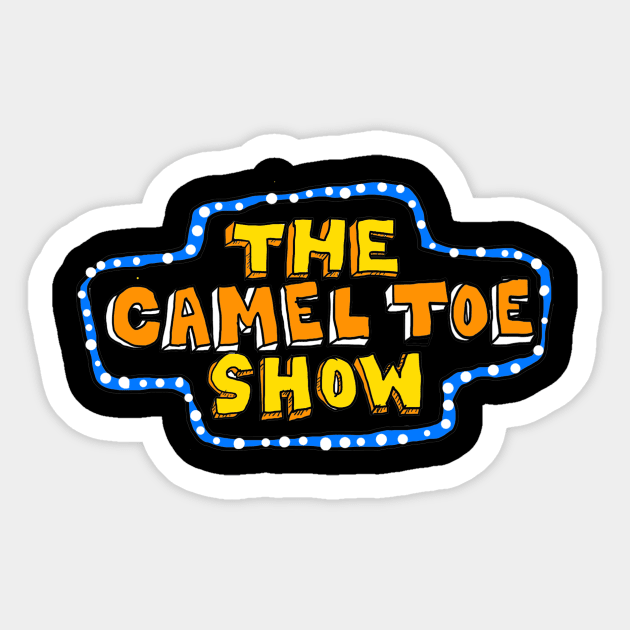 The Camel Toe Show Sticker by Rix